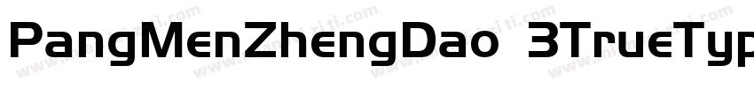 PangMenZhengDao 3TrueType字体转换